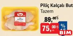 TAZEM PİLİÇ KALÇALI BUT KG TAZEM PİLİÇ KALÇALI BUT KG